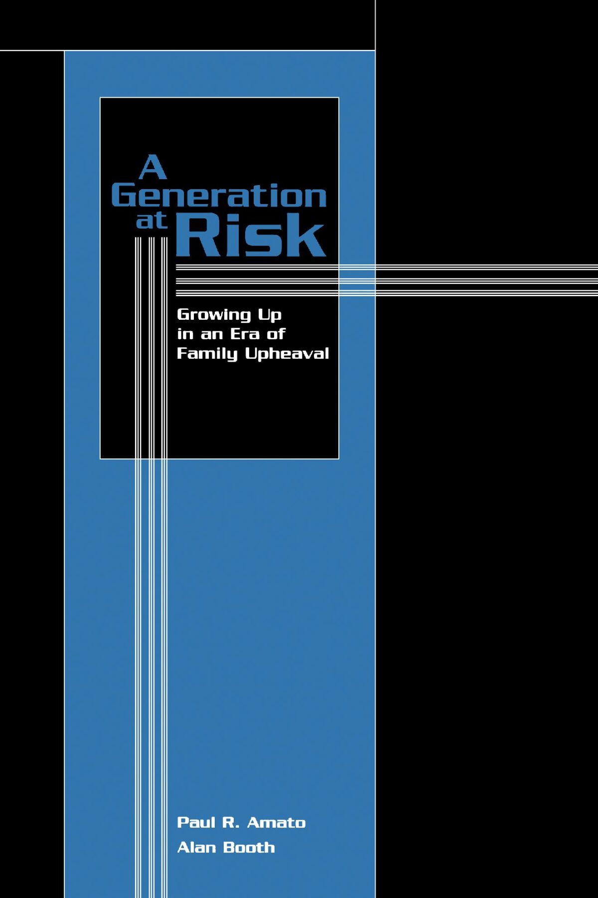 A Generation at Risk — Harvard University Press