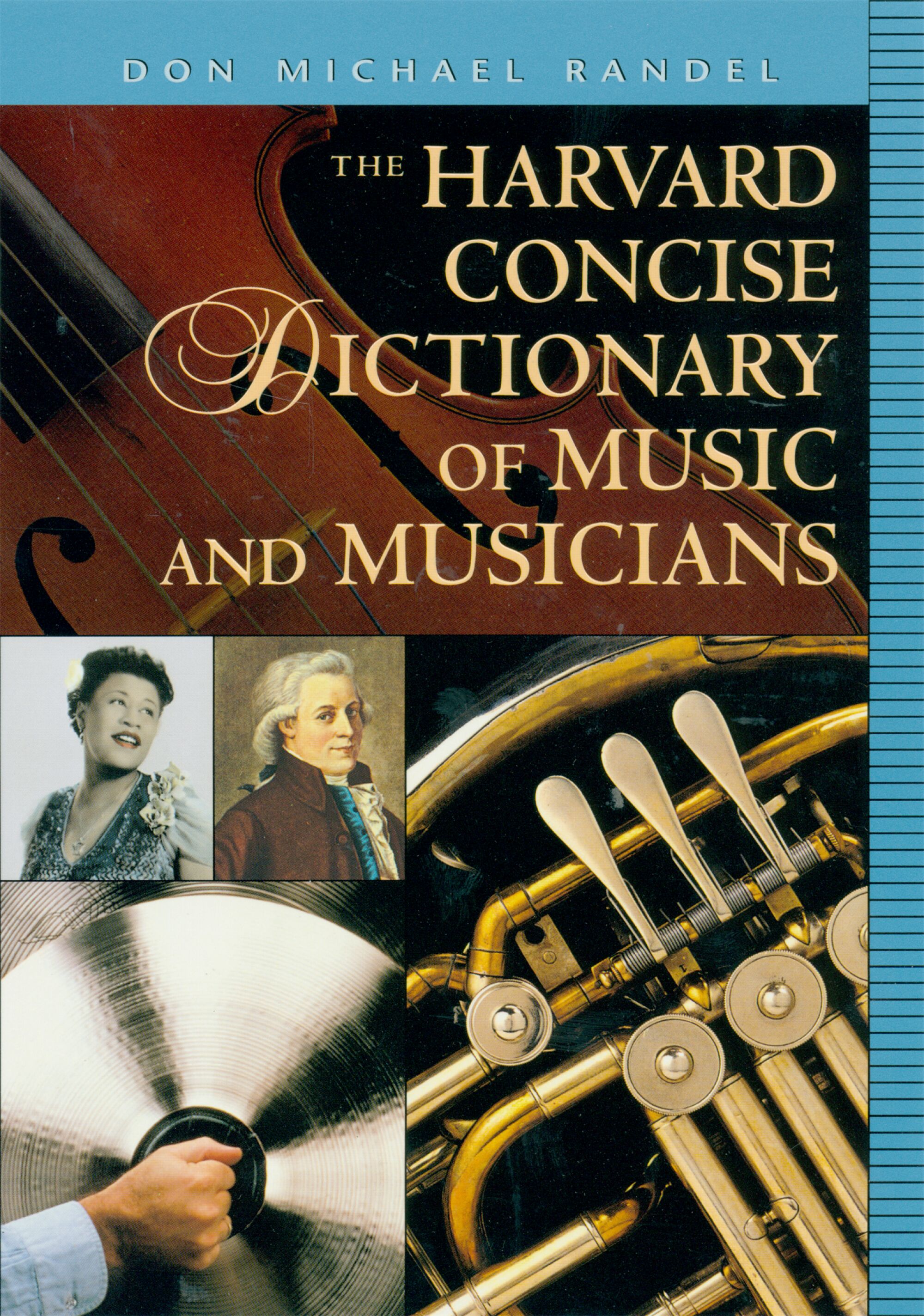 Harvard Dictionary of Music — Harvard University Press