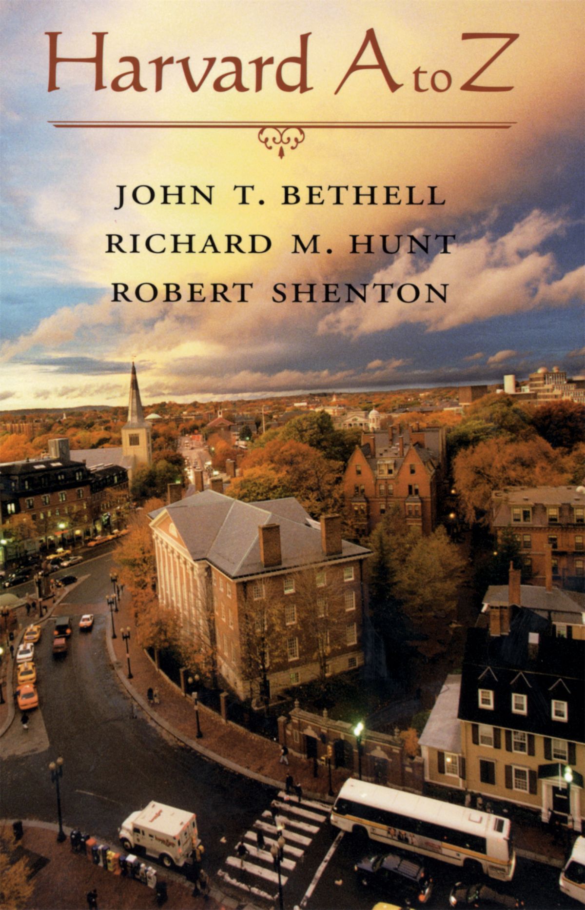 Introduction Harvard Books Harvard A to Z — Harvard University Press