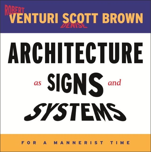Architecture as Signs and Systems — Harvard University Press Architecture as Signs and Systems — Harvard University Press