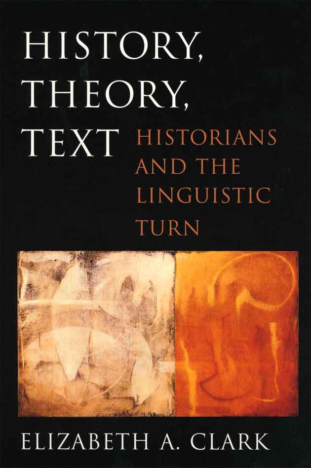 History, Theory, Text — Harvard University Press