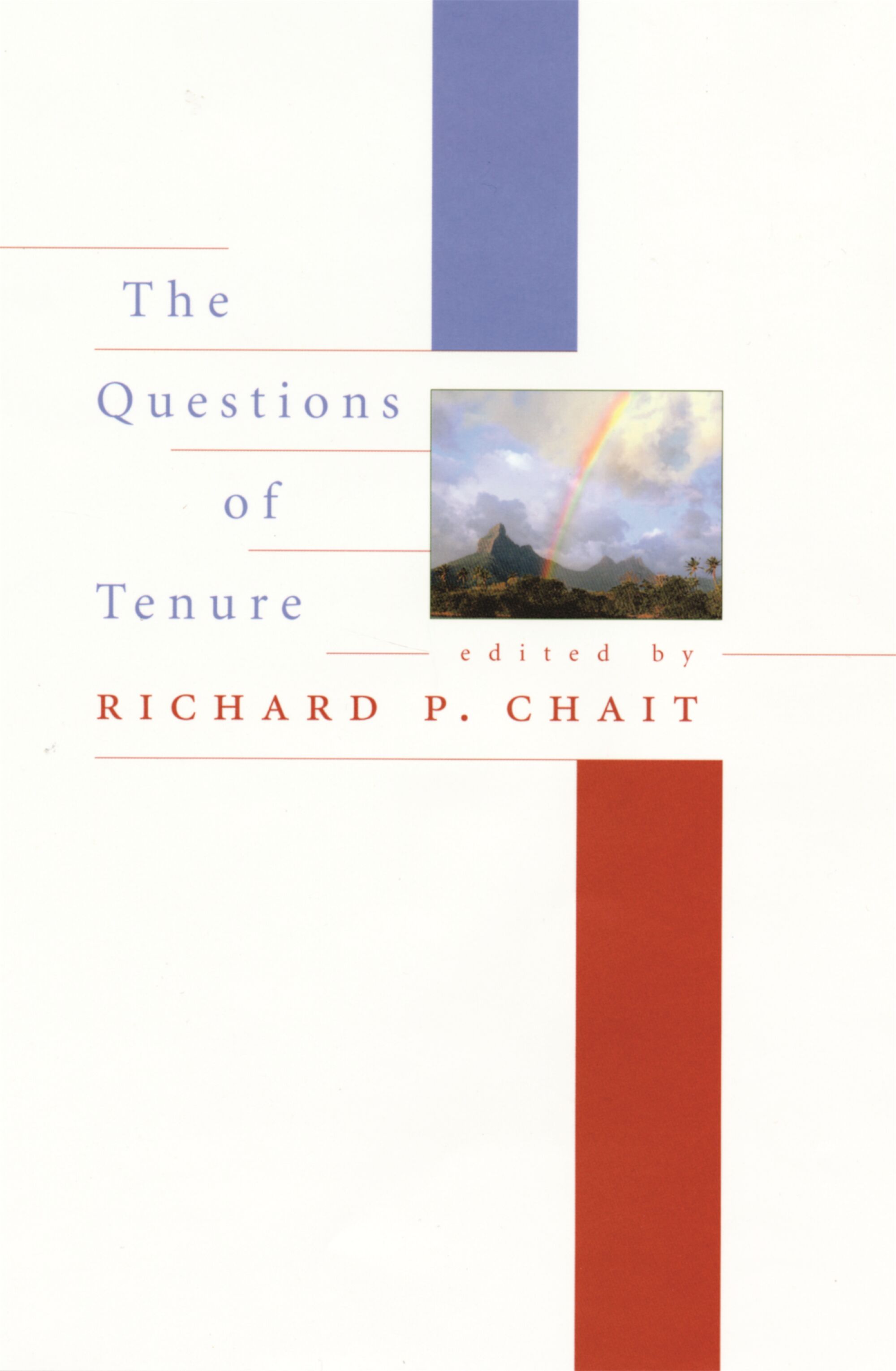 The Questions of Tenure — Harvard University Press