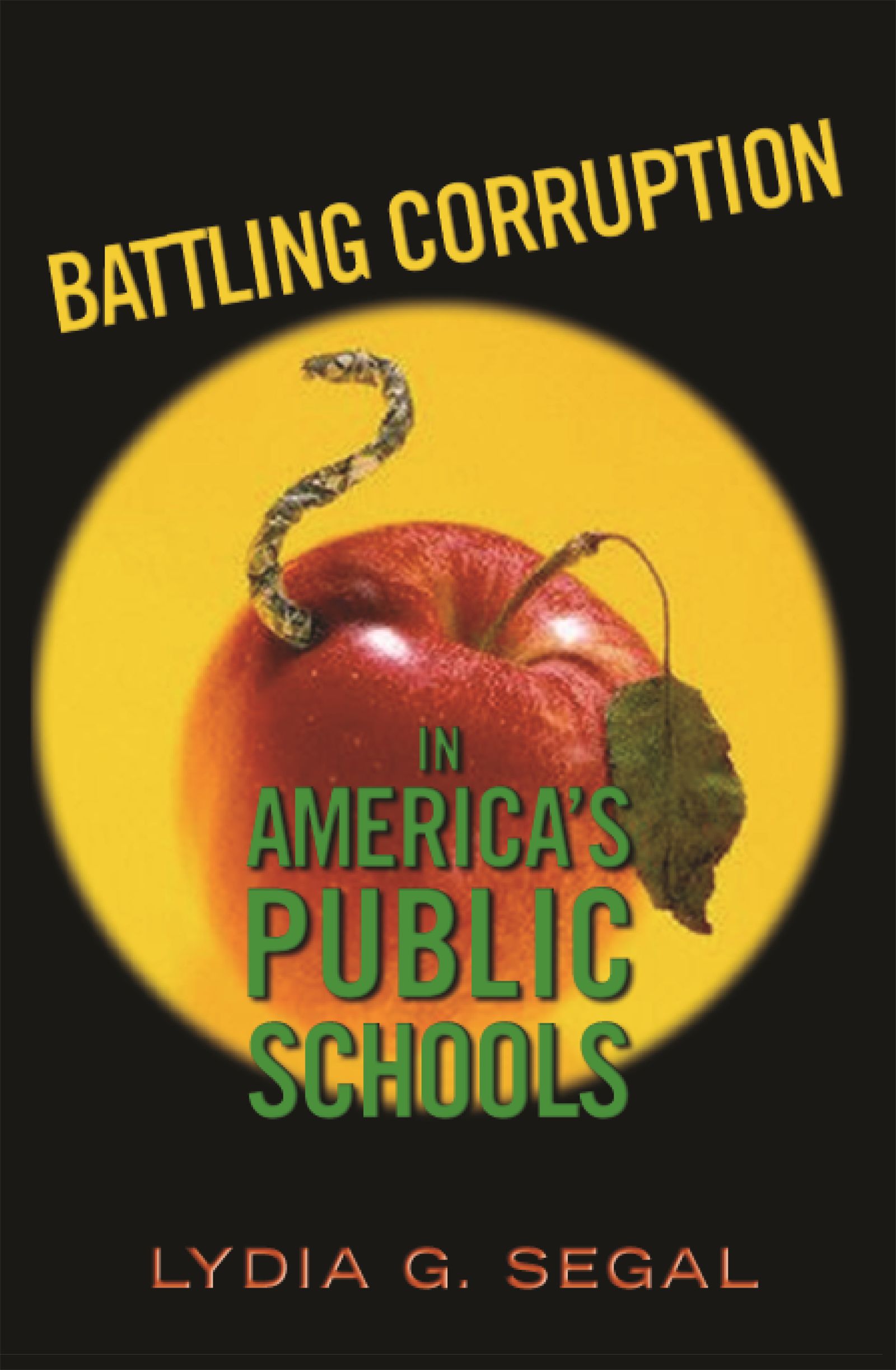 Battling Corruption in America’s Public Schools — Harvard University Press