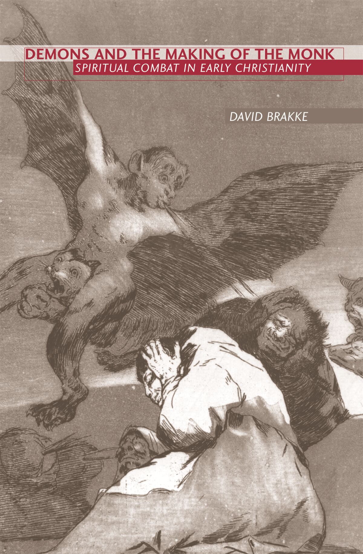 Demons and the Making of the Monk — Harvard University Press