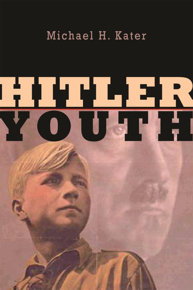 Hitler Youth — Harvard University Press Hitler Youth — Harvard University Press