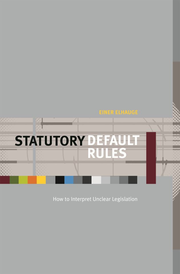Statutory Default Rules — Harvard University Press