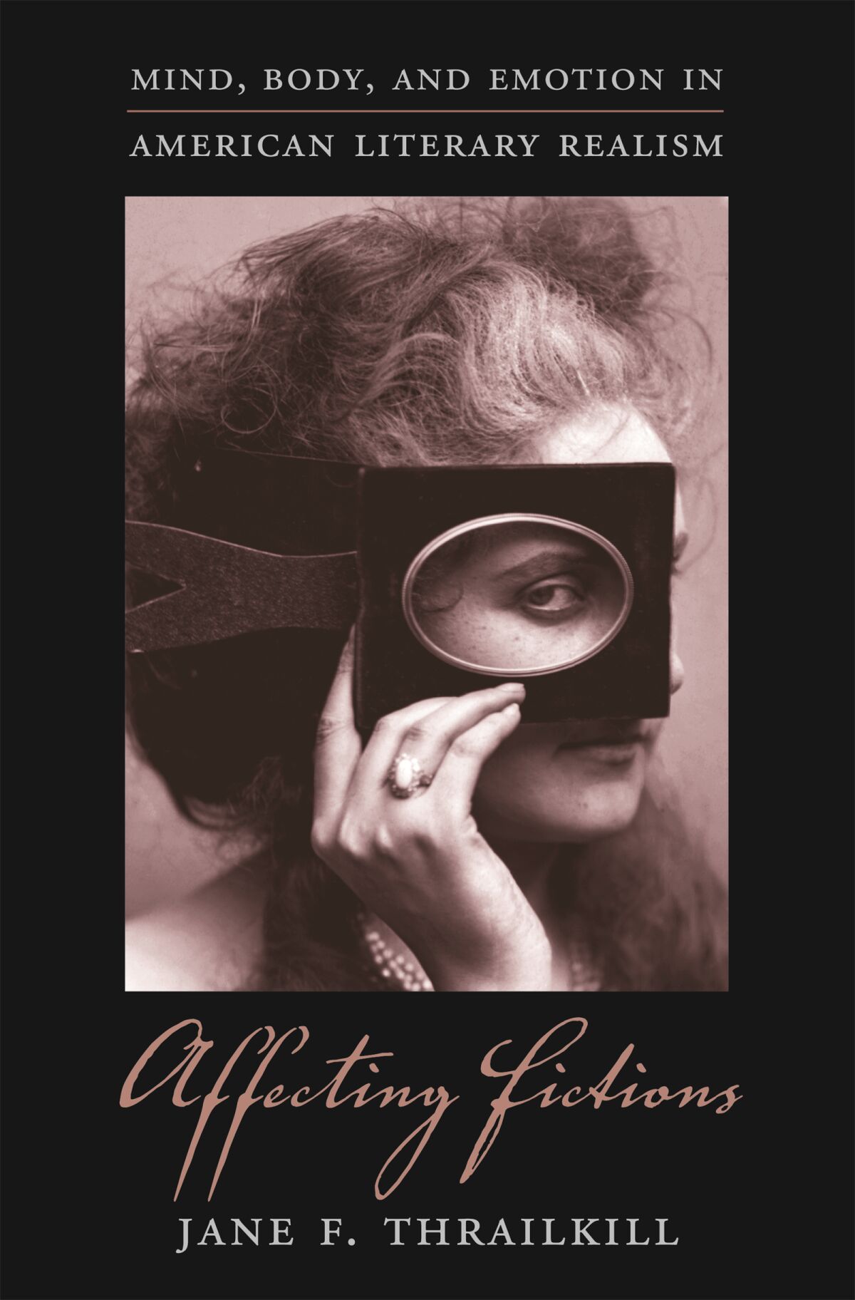 Affecting Fictions — Harvard University Press