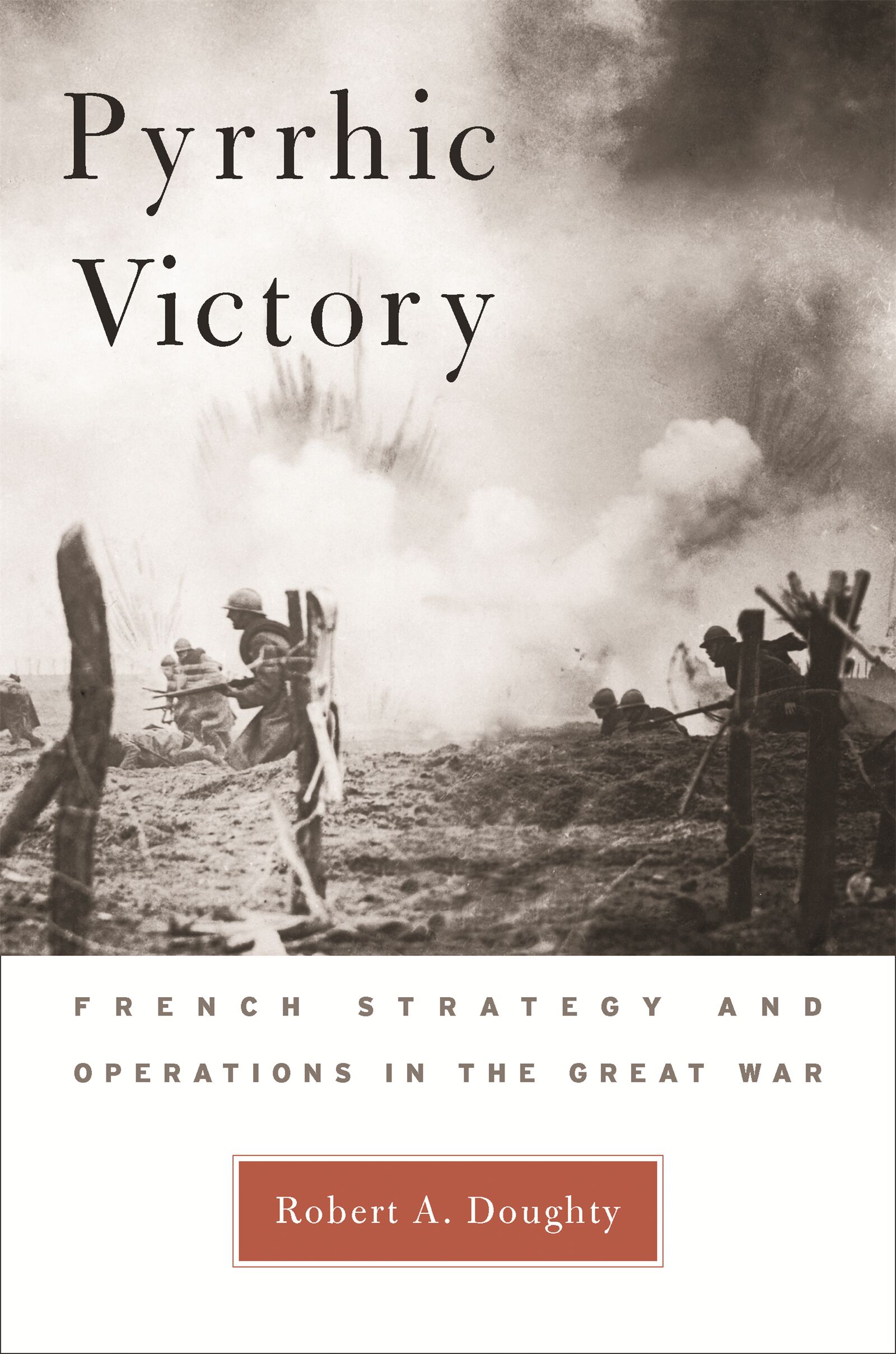 Pyrrhic Victory — Harvard University Press