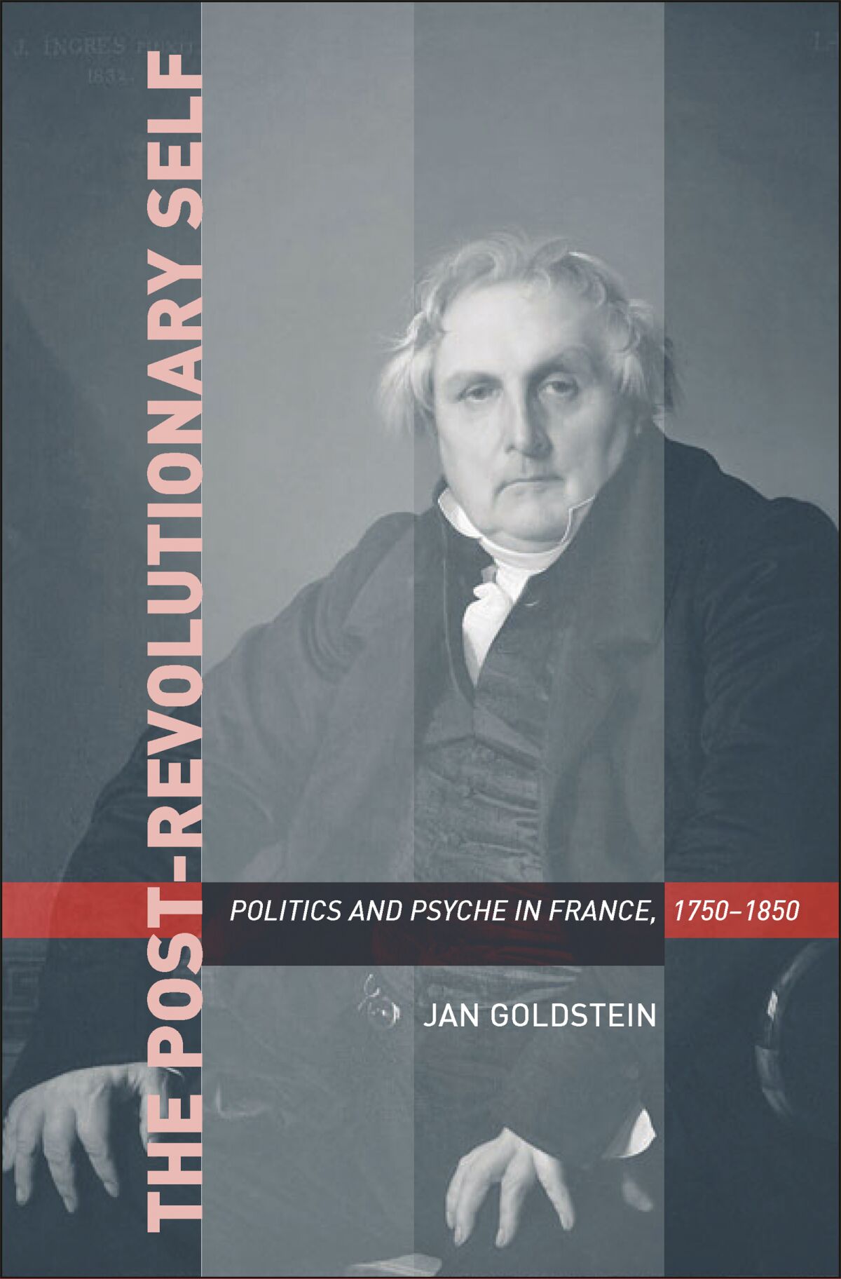 The Post-Revolutionary Self — Harvard University Press