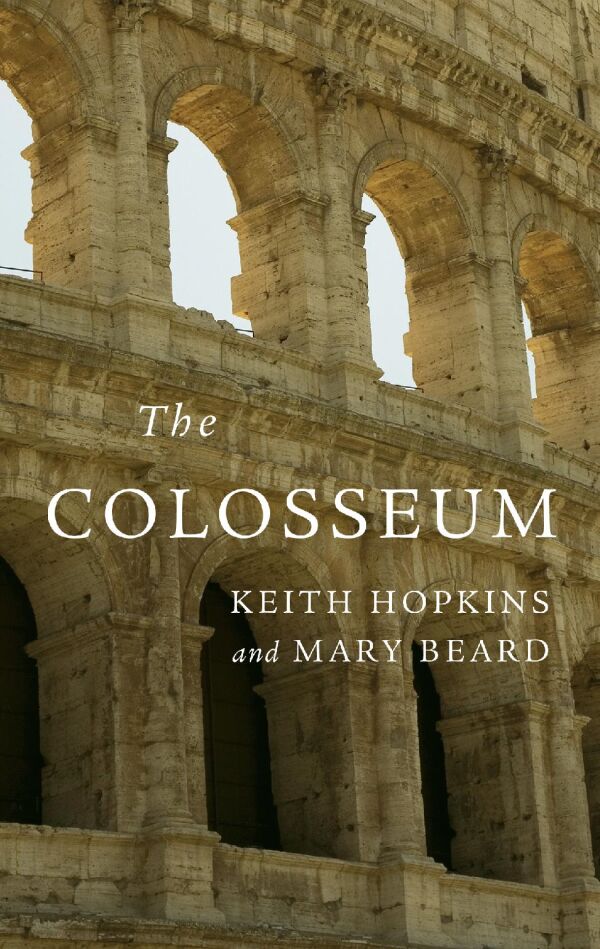 The Colosseum — Harvard University Press