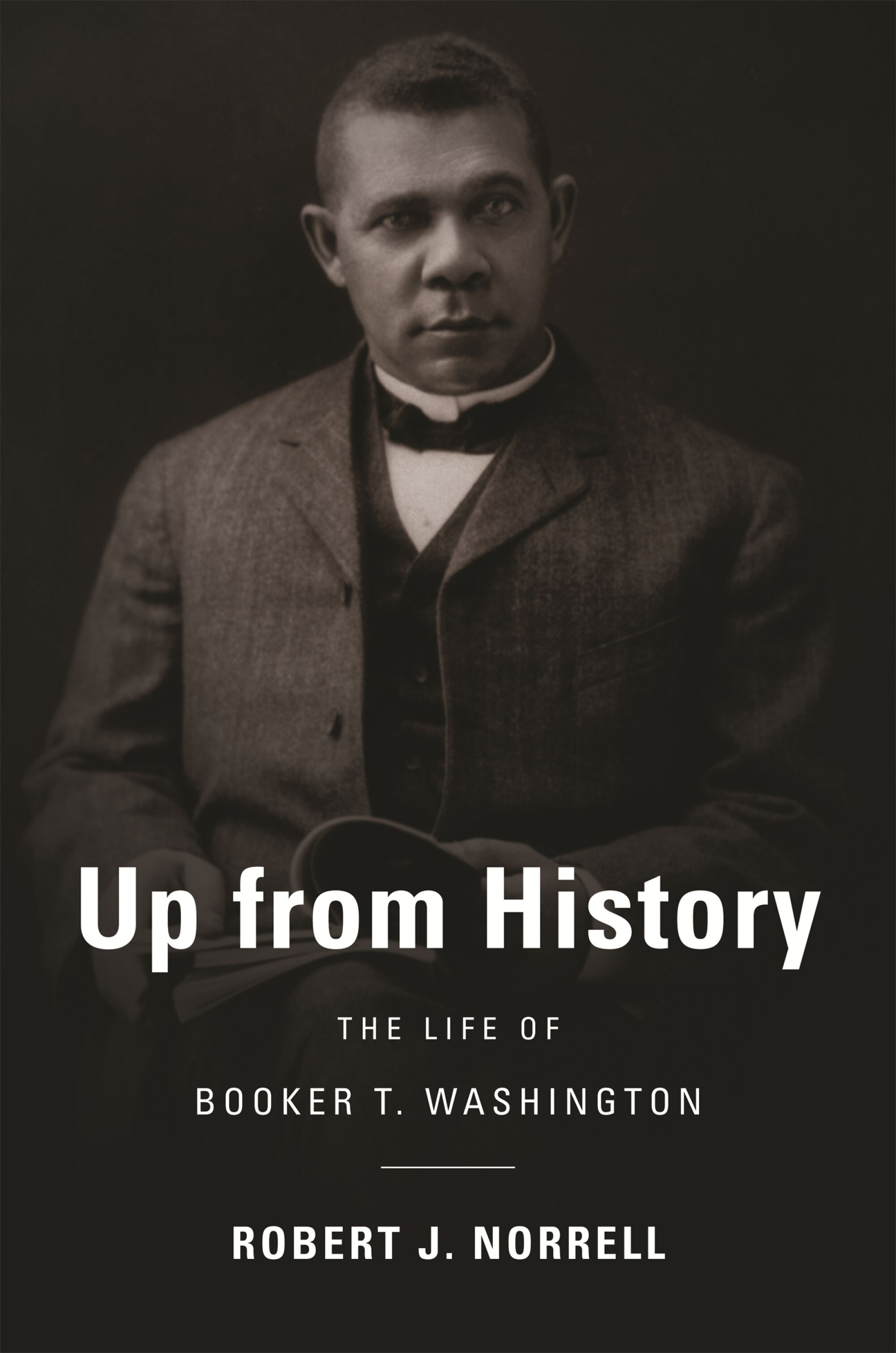 Up from History — Harvard University Press
