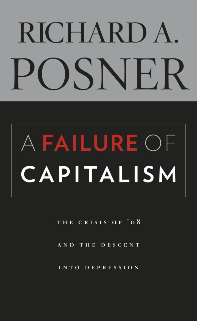 Capitalism Faults A Failure of Capitalism — Harvard University Press