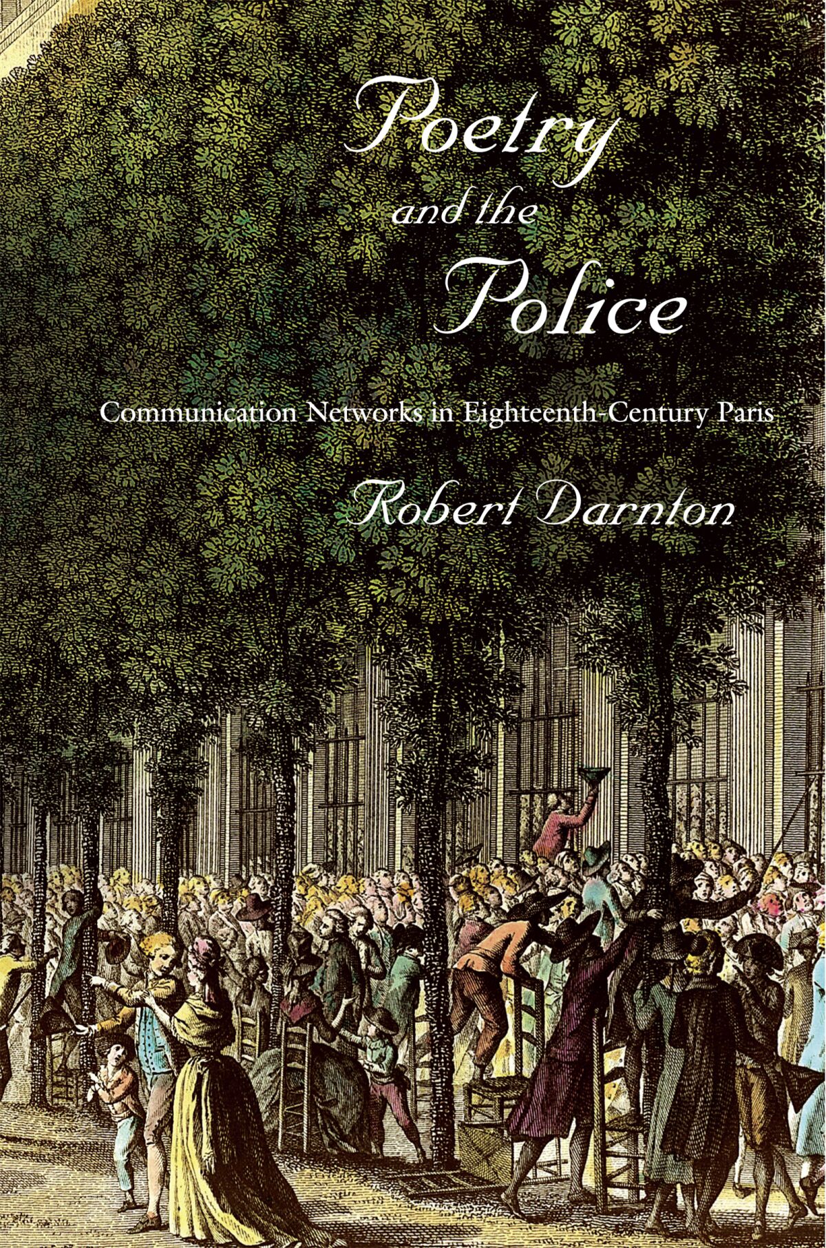 Poetry and the Police — Harvard University Press