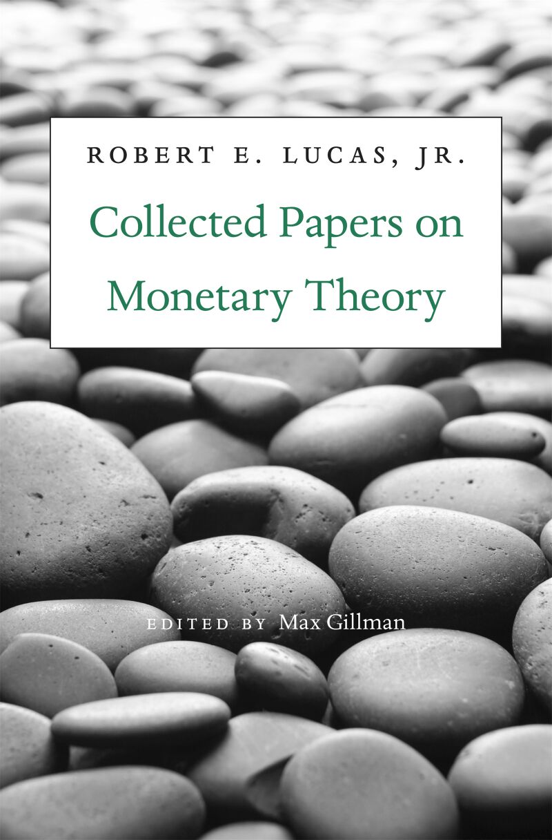Collected Papers on Monetary Theory — Harvard University Press