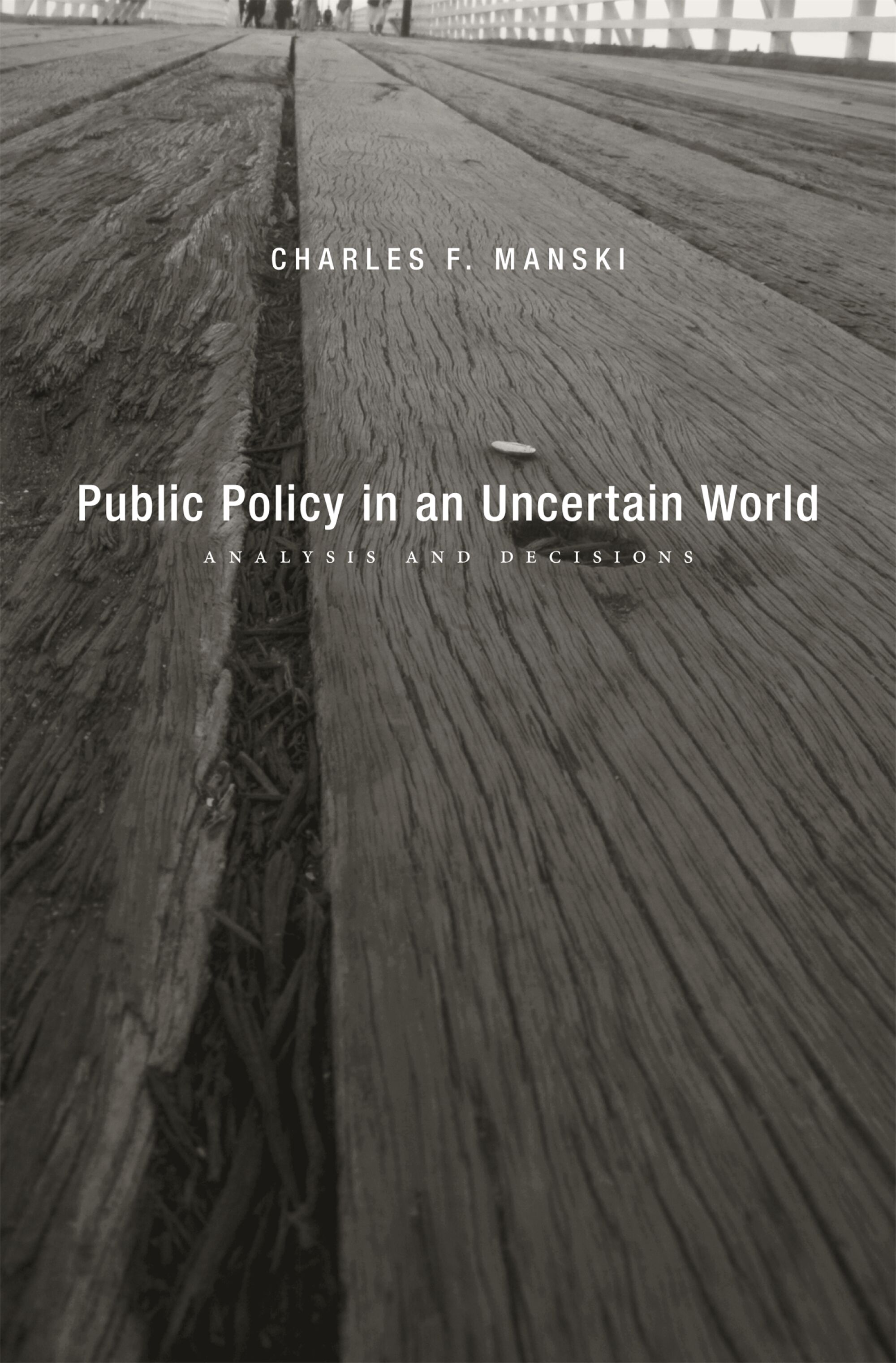 Identification for Prediction and Decision — Harvard University Press