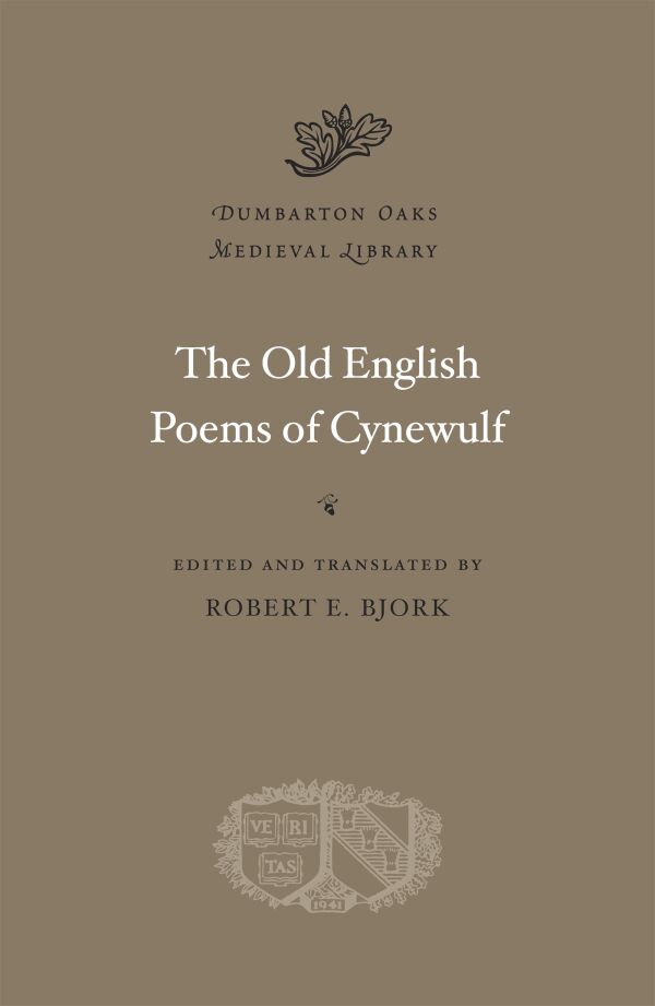 The Old English Poems of Cynewulf — Harvard University Press