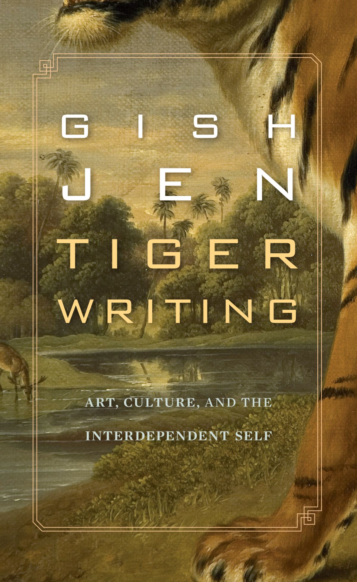 Tiger Writing — Harvard University Press