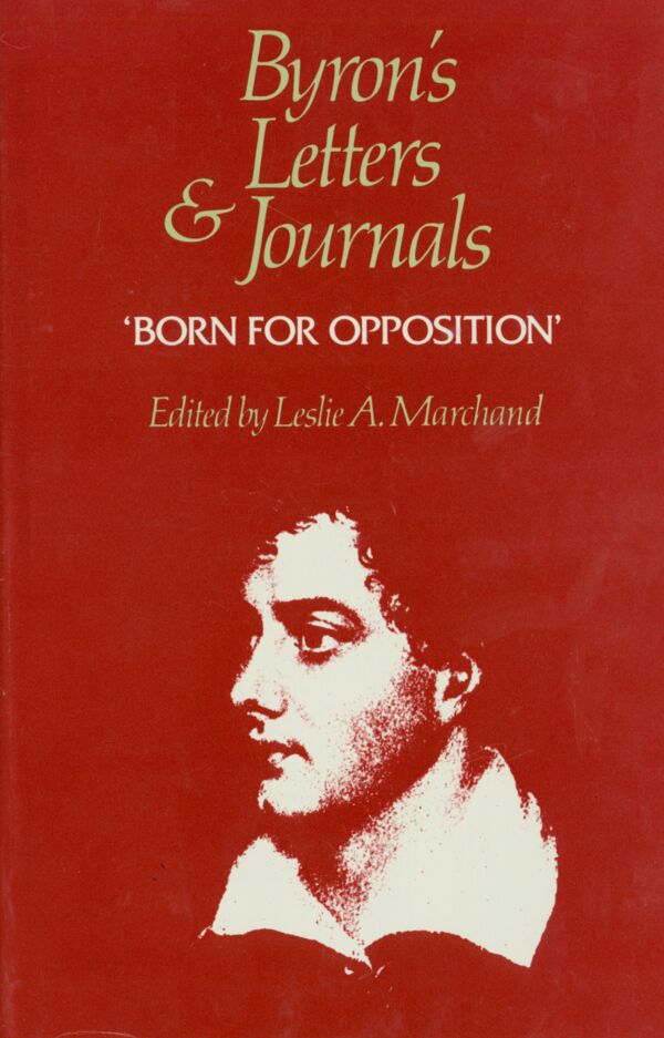 Byron's Letters and Journals, Volume XI: ‘For freedom’s battle,’ 1823 ...