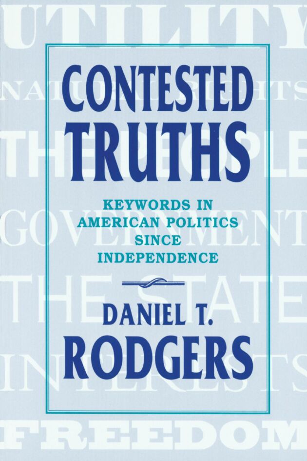 Contested Truths — Harvard University Press