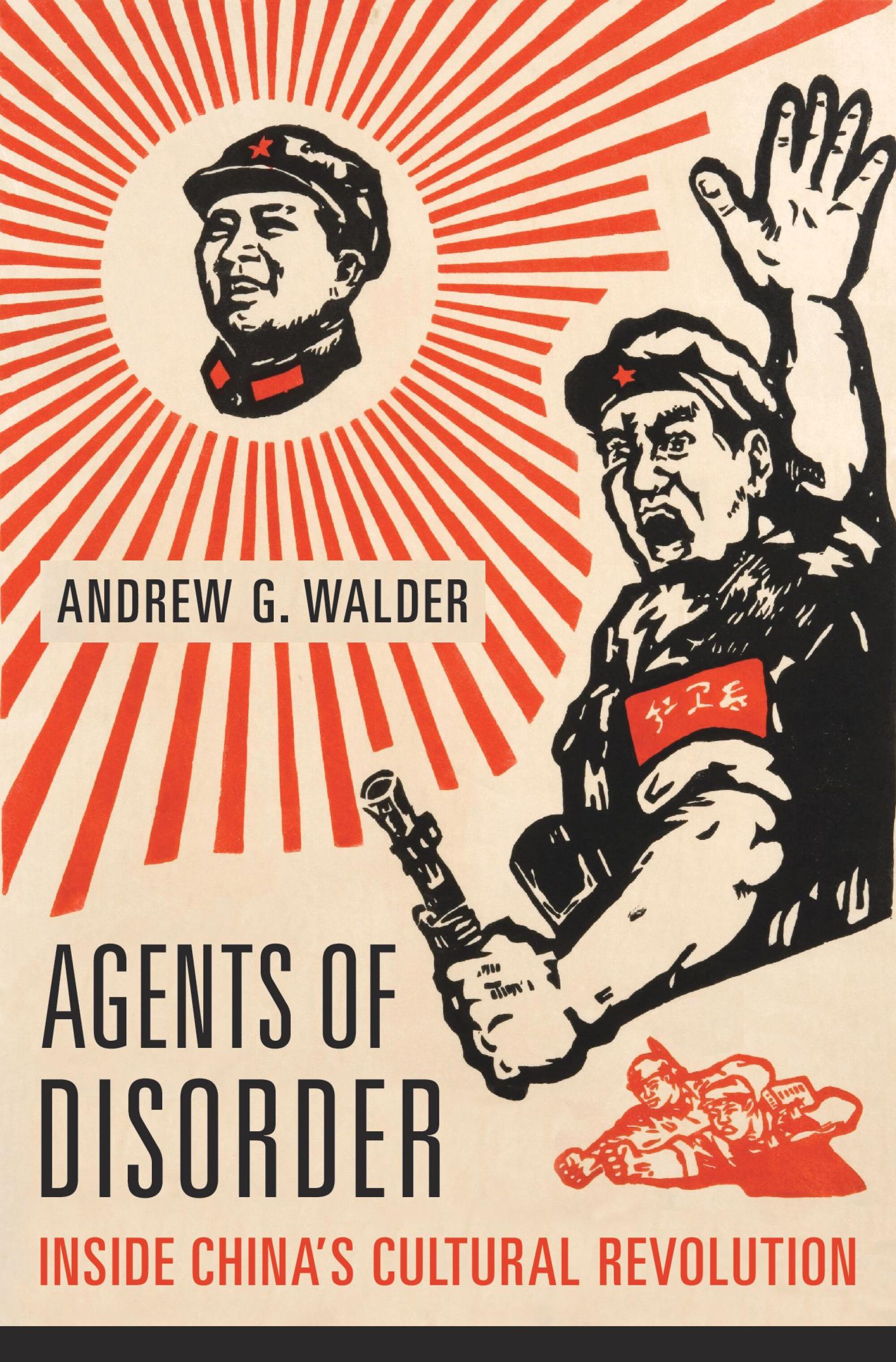 Andrew G. Walder — Harvard University Press