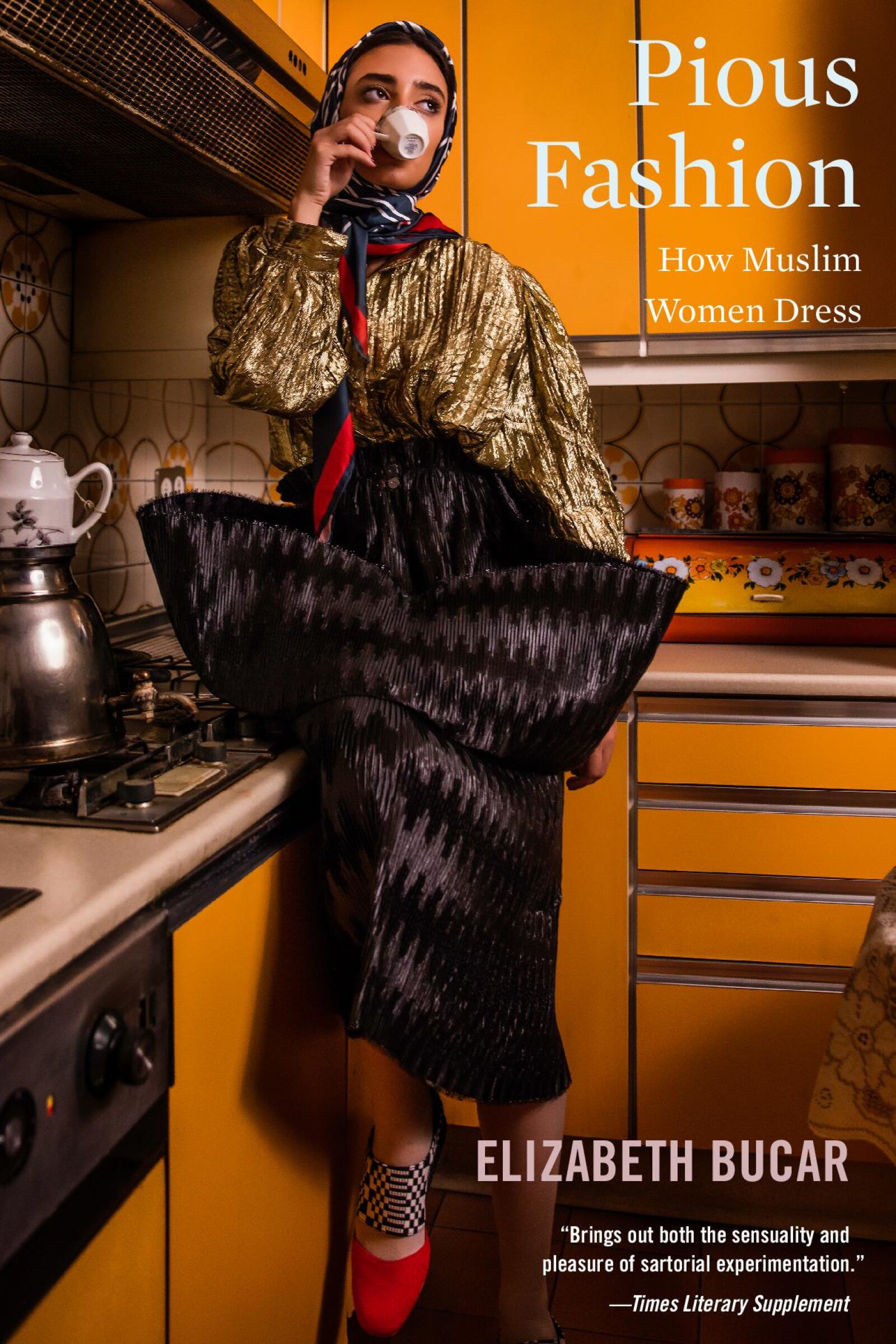 Pious Fashion — Harvard University Press