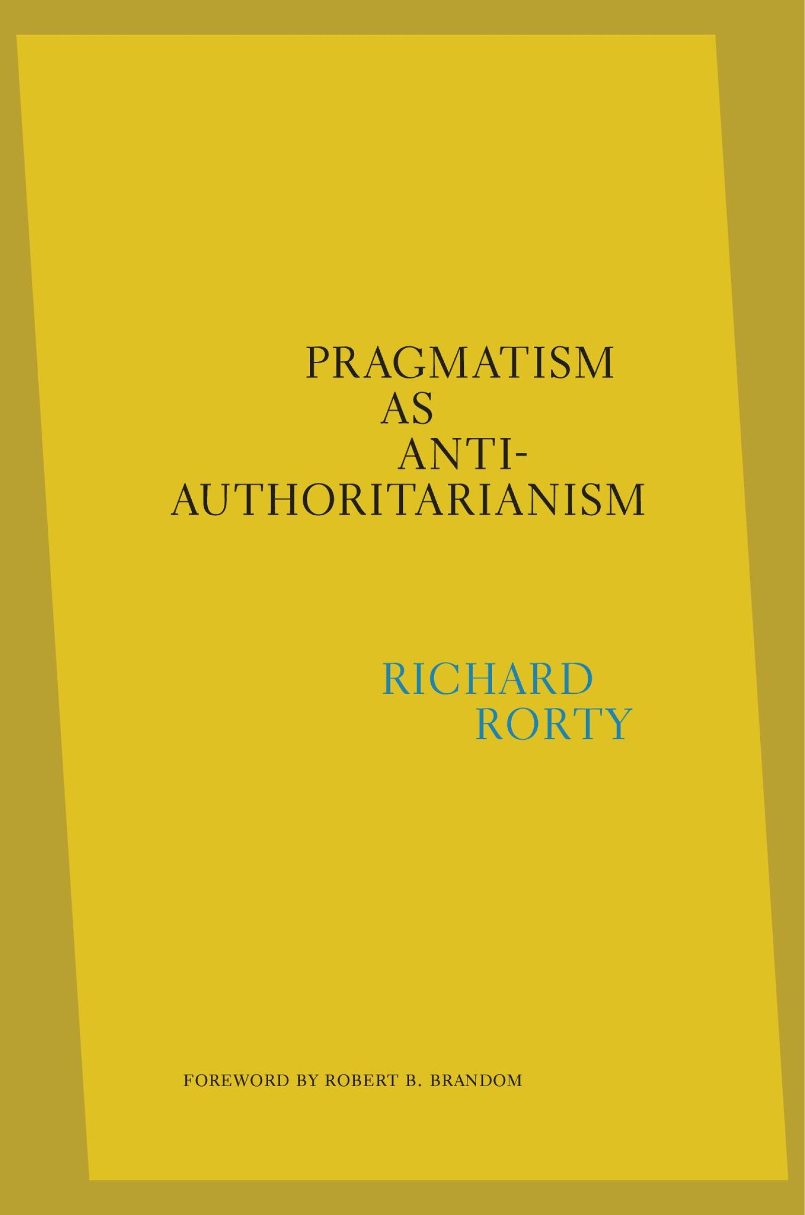 Robert B. Brandom — Harvard University Press