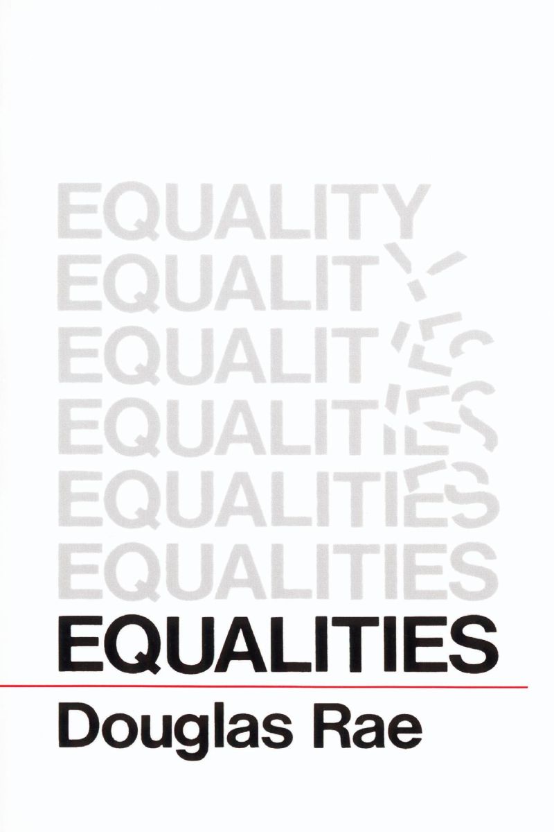 Doug Rae Equalities — Harvard University Press