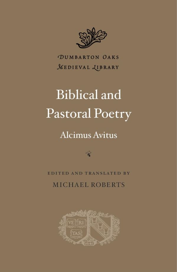 Scriptural Poetry Biblical and Pastoral Poetry — Harvard University Press