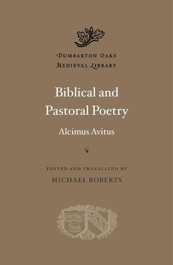 Biblical and Pastoral Poetry — Harvard University Press