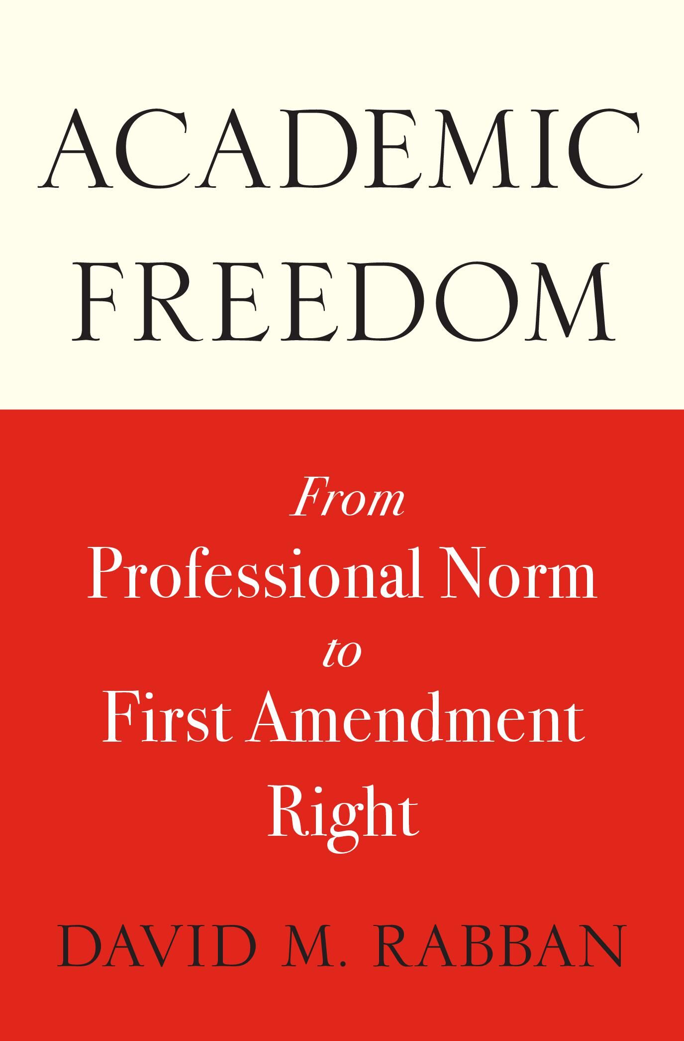 Academic Freedom Examples Academic Freedom — Harvard University Press