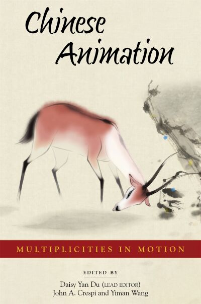 Chinese Animation — Harvard University Press
