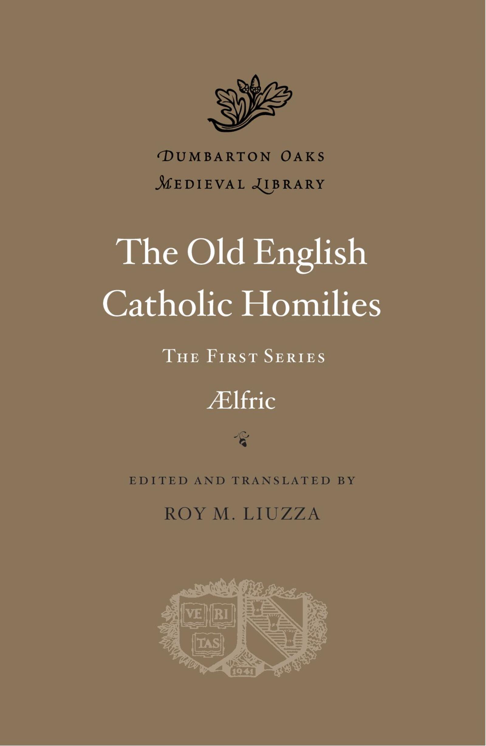 The Old English Catholic Homilies, 1: The First Series — Harvard ...