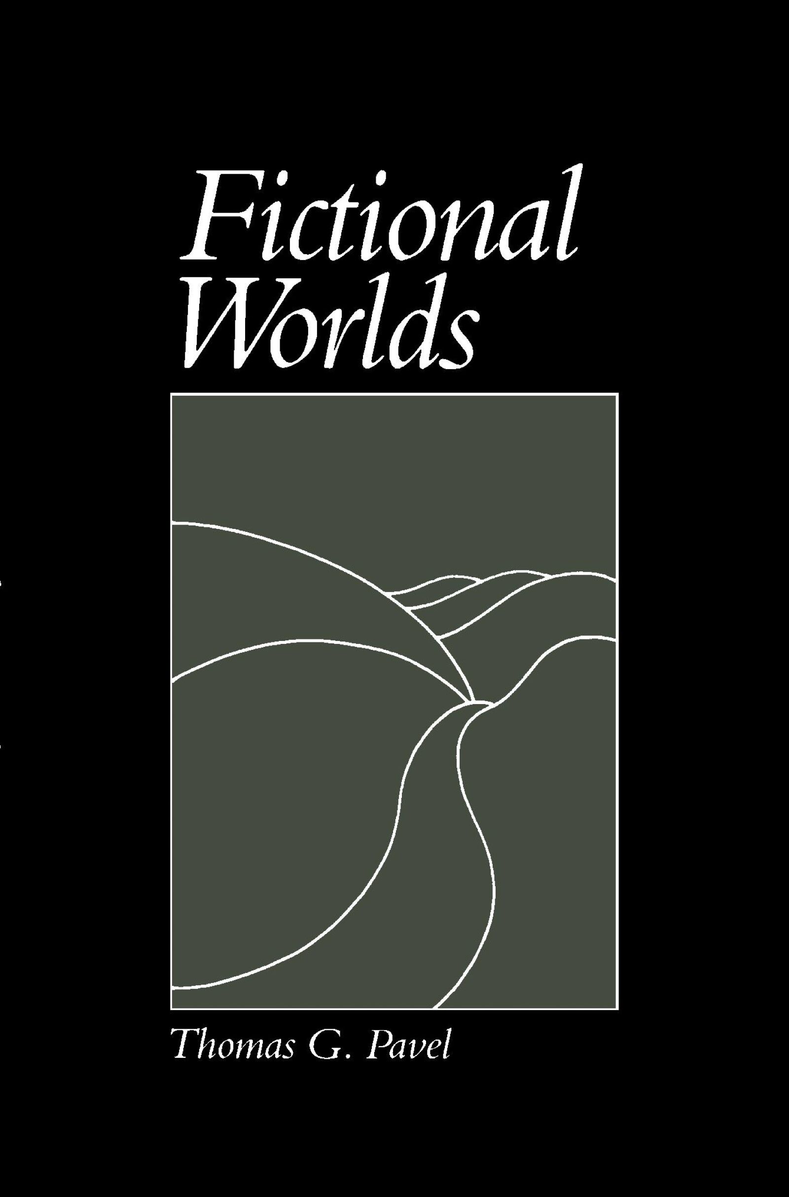 Fictional Worlds — Harvard University Press