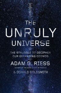The Unruly Universe