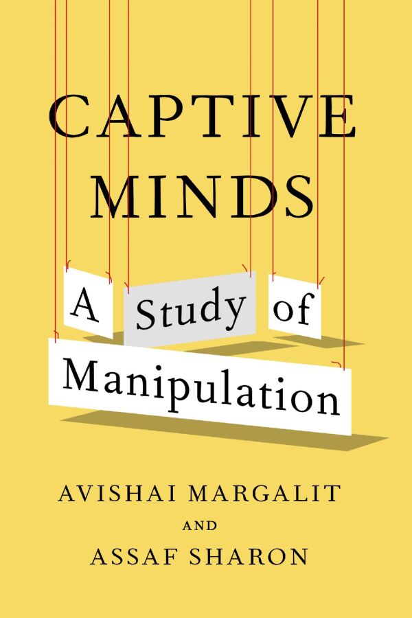 Captive Minds A Study of Manipulation