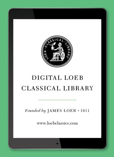 Loeb Classical Library Set Loeb Classical Library — Harvard University Press