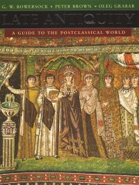Late Antiquity — Harvard University Press
