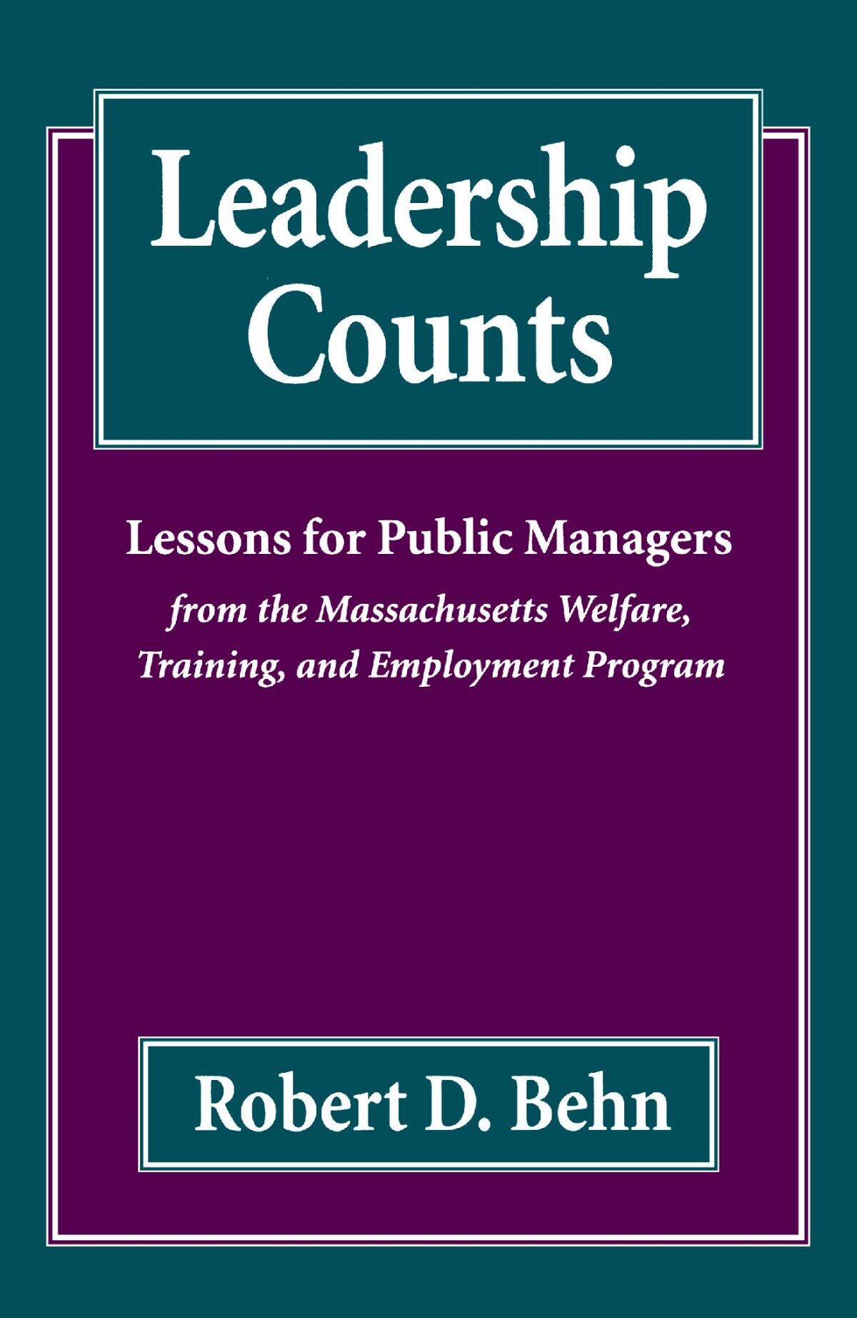 Leadership Counts — Harvard University Press