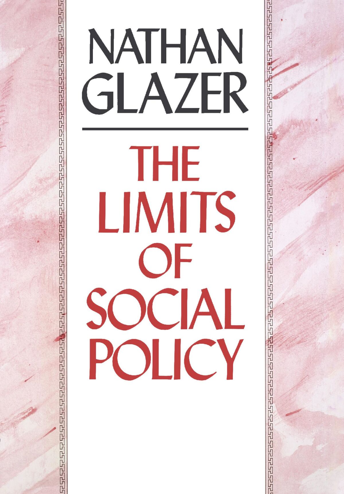 The Limits of Social Policy — Harvard University Press