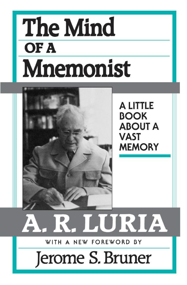 The Mind of a Mnemonist — Harvard University Press