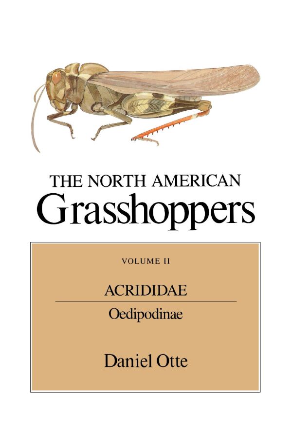 The North American Grasshoppers, Volume I: Acrididae — Harvard ...