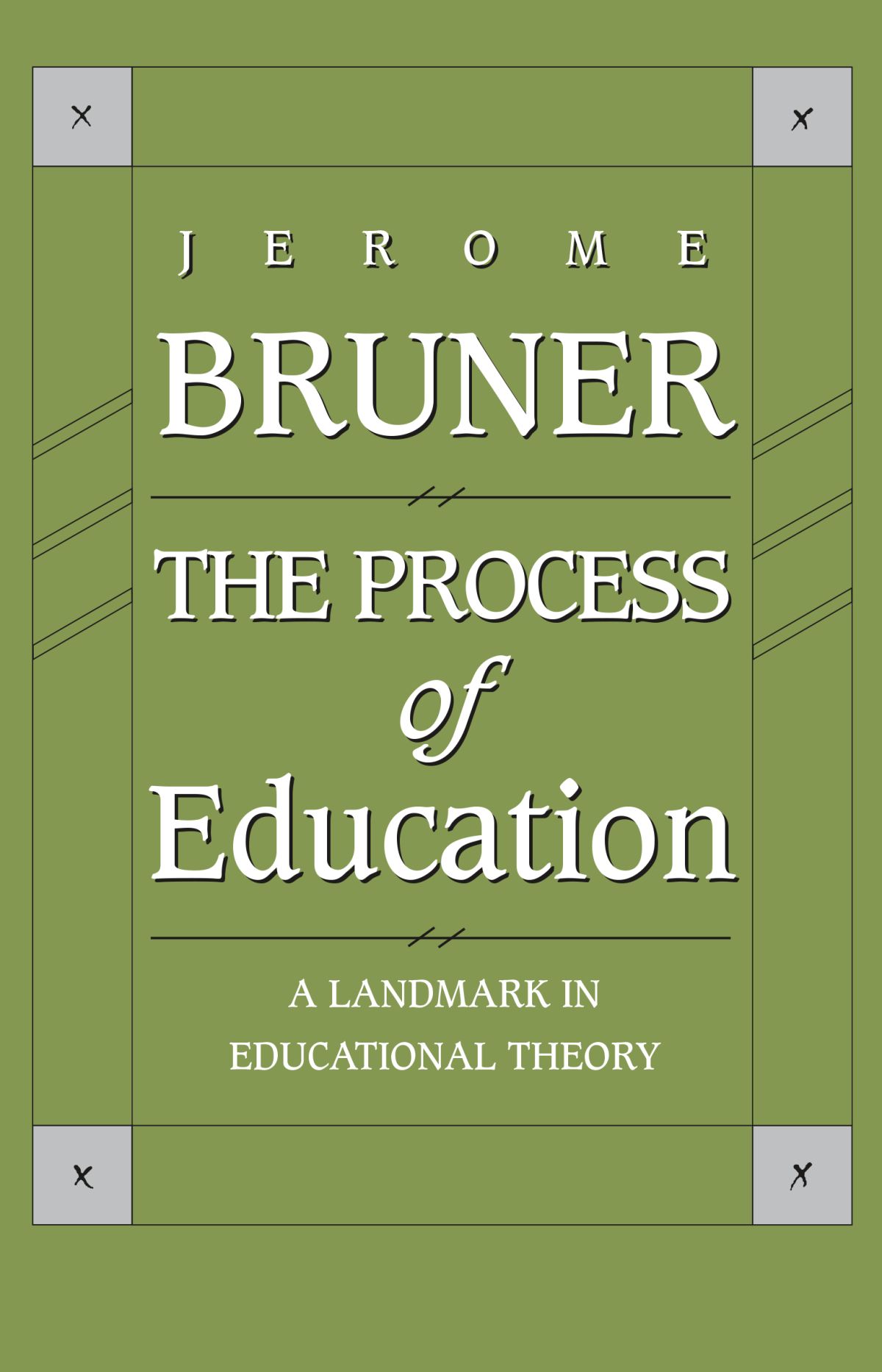 The Process of Education — Harvard University Press