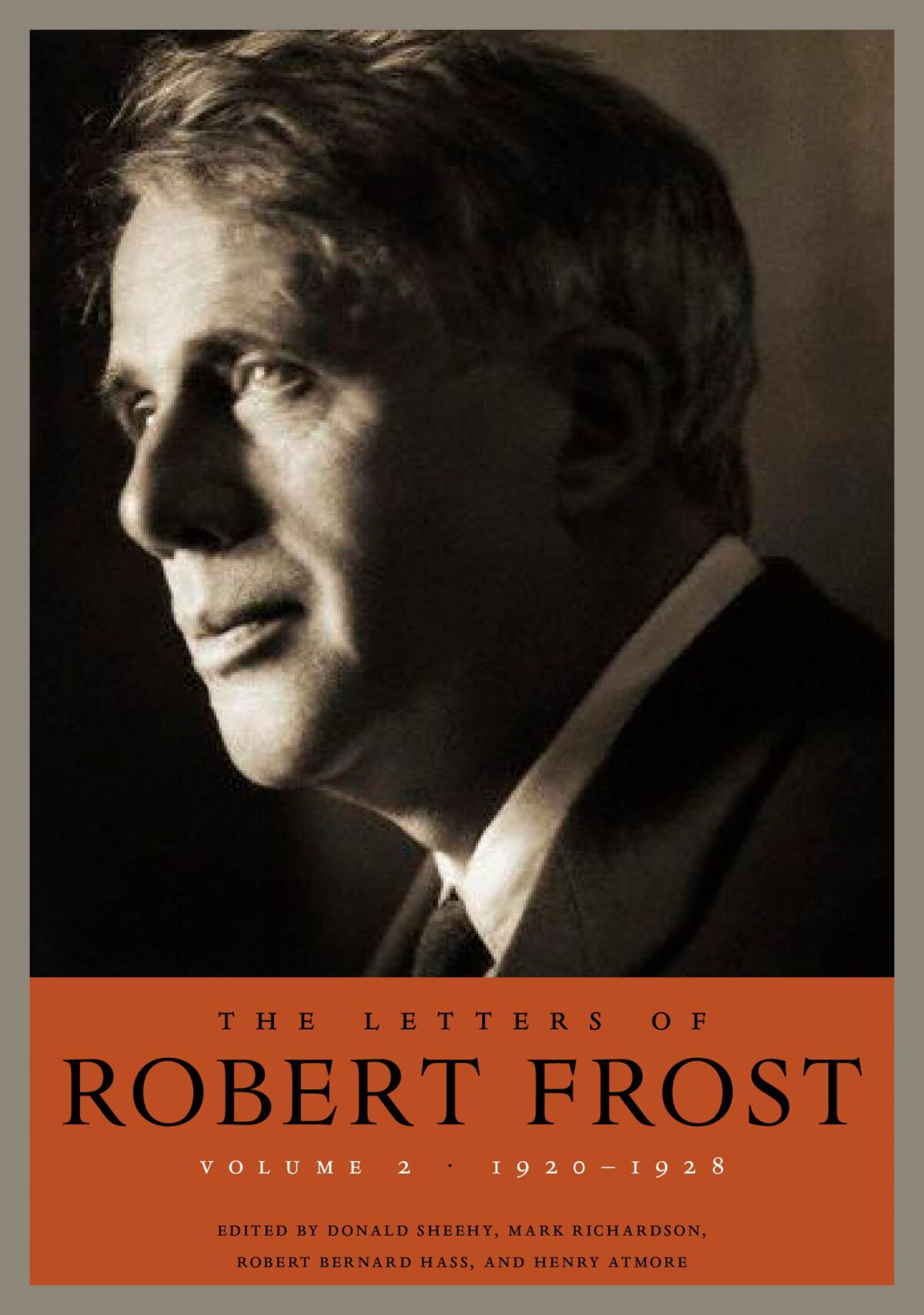 The Letters of Robert Frost, Volume 1 — Harvard University Press