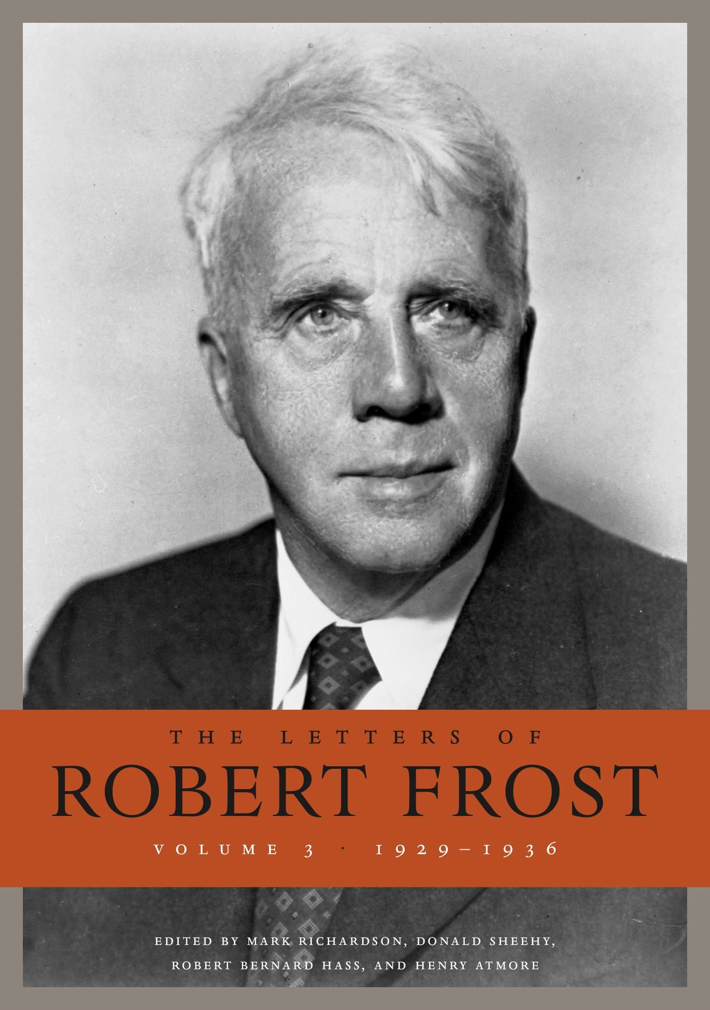 The Letters Of Robert Frost Volume 3 Harvard University Press the-letters-of-robert-frost-volume-3-harvard-university-press