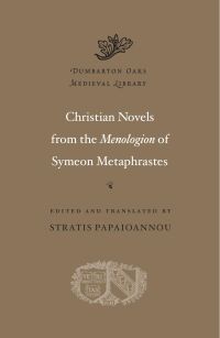 Symeon Metaphrastes — Harvard University Press