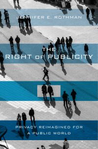 The Right of Publicity — Harvard University Press