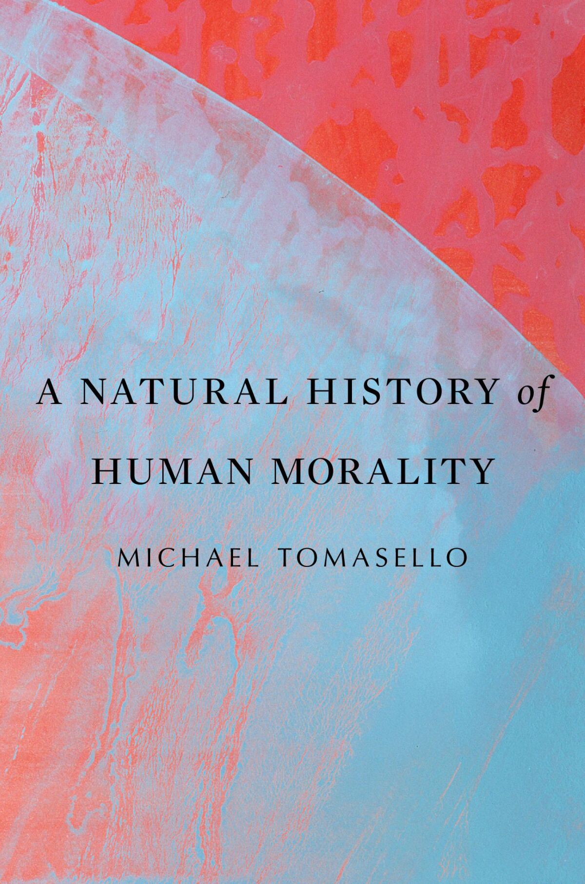 Michael Tomasello — Harvard University Press