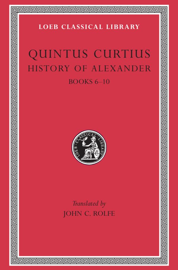 History of Alexander, Volume I — Harvard University Press