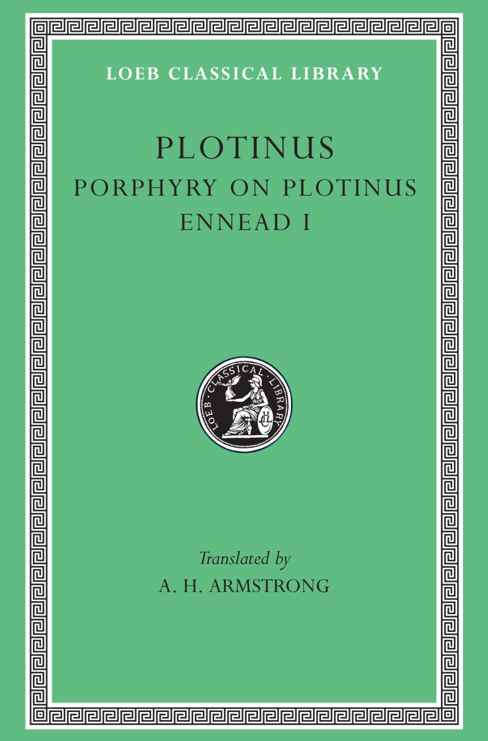 Porphyry on Plotinus. Ennead I — Harvard University Press