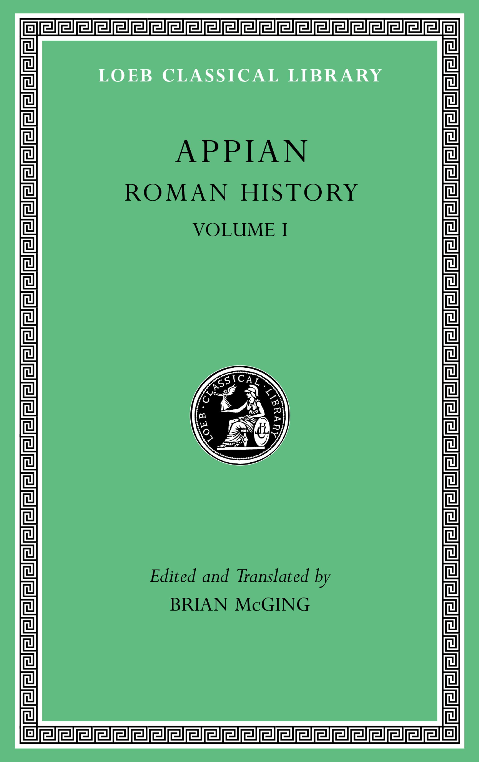Roman History, Volume I — Harvard University Press